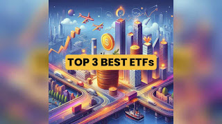 Top 3 BEST ETFs in 2024